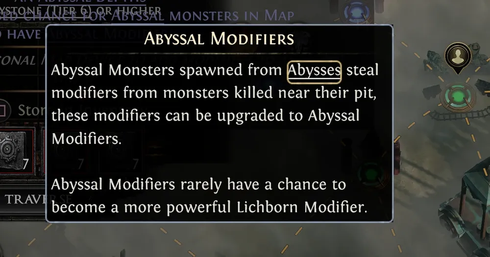 In-game tooltip reading: Abyssal Monsters spawned from Abysses steal modifiers from monsters killed near their pit, these modifiers can be upgraded to Abyssal Modifiers